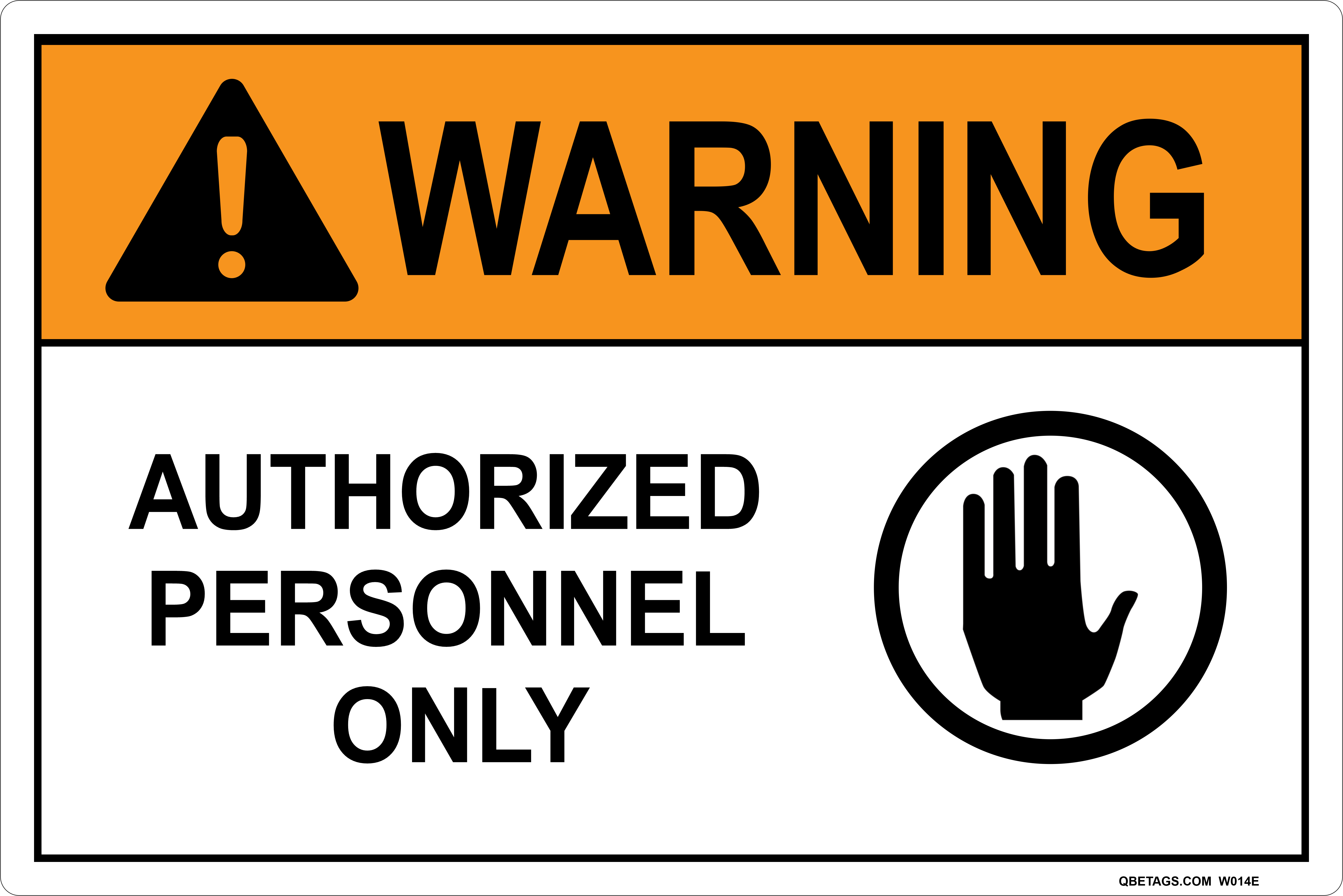thumbnail image 2 of Authorized Personnel Only Sign - 14x10 Inch Plastic Safety Sign With Mounting Holes 2 of 10