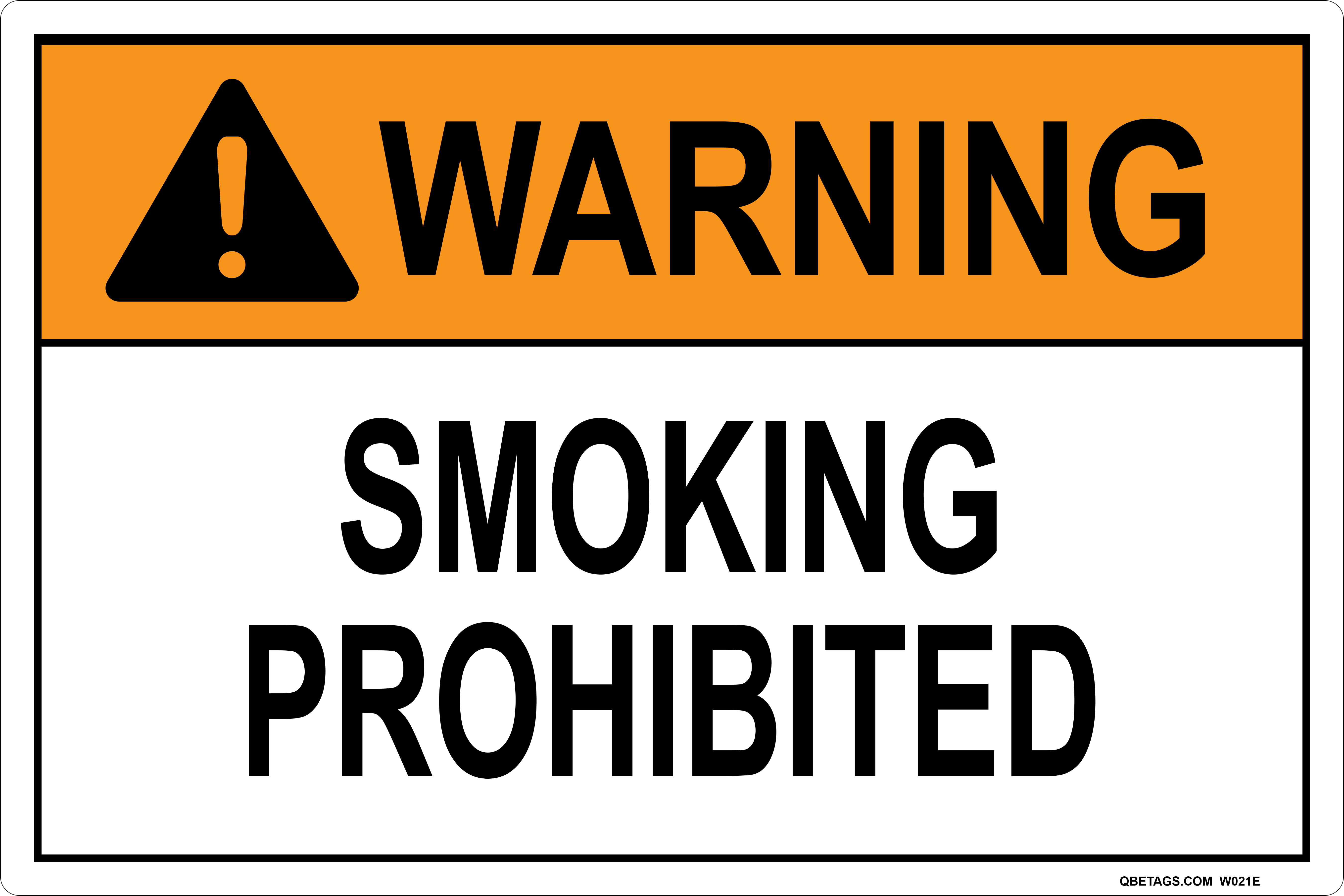 Warning: Smoking Prohibited