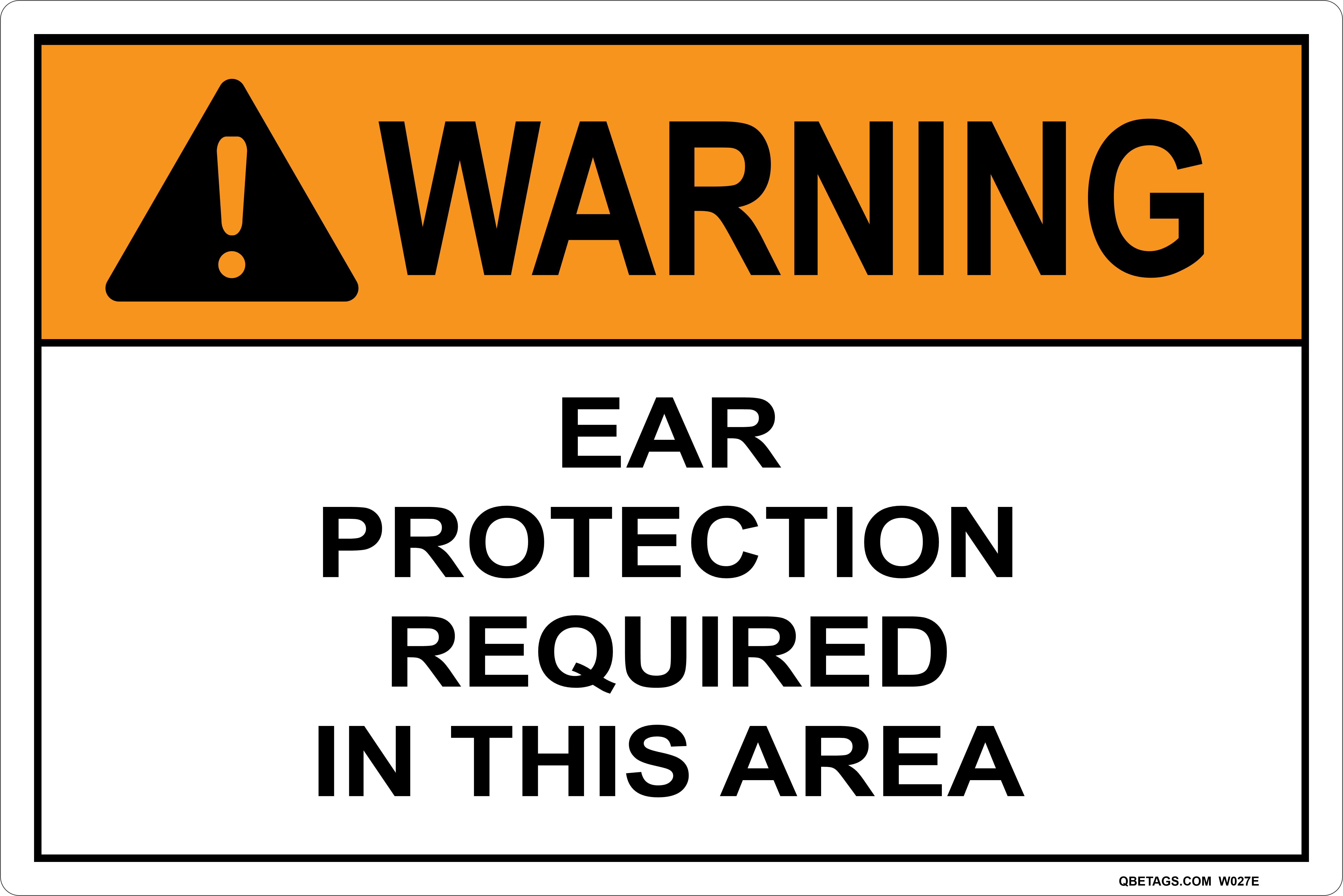 Warning: Ear Protection Required In This Area