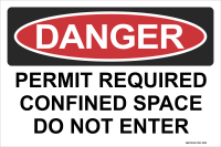 Danger: Permit Required Confined Space Do Not Enter
