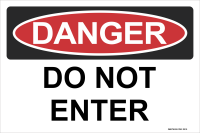 Danger: Do Not Enter