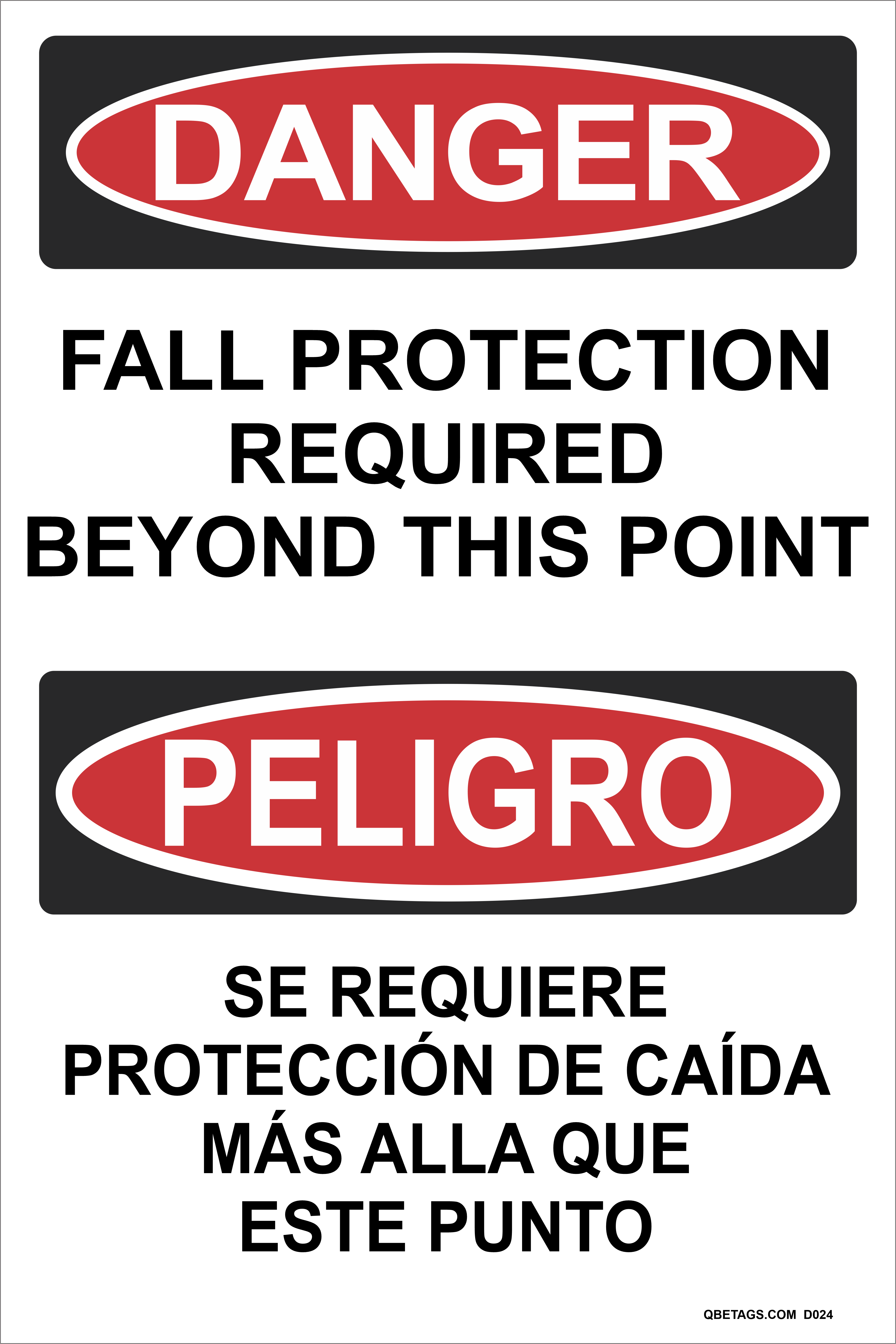 Danger: Fall Protection Required Beyond This Point / Se Requiere Proteccion De Caida Mas Alla Que Este Punto