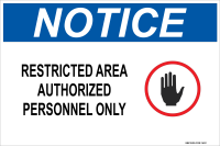 Notice: Restricted Area - Authorized Personnel Only