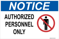 Notice: Authorized Personnel Only (with graphic)