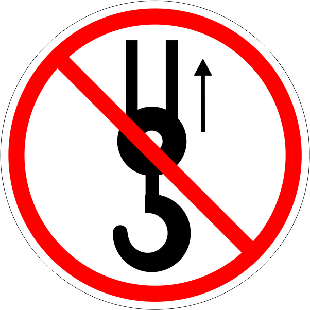 ISO Prohibited - Do Not Lift With Hook